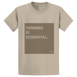 DC Tanning is Essential Tshirt